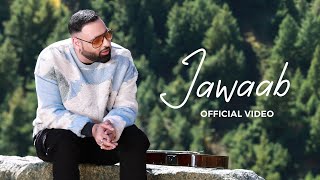 Badshah  Jawaab Official Music Video  Gayatri Bhardwaj [upl. by Nuyh494]