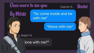 Once More to See You  Angst   Ikedai  Daichi x Ikejiri  Rarepair  Haikyuu text story [upl. by Sandye726]