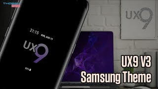 UX9 V3 Theme  Samsung Theme  Oreo amp Nougat [upl. by Rickard301]