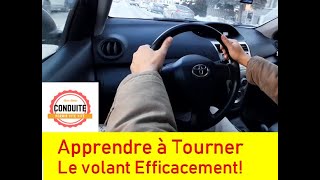 Comment Réussir Les Virages et Tourner Le Volant Efficacement [upl. by Aicilif9]