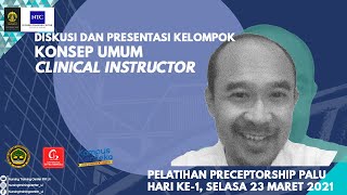 In House Preceptorship Training Palu H1 Konsep Umum Clinical Instructor [upl. by Cardwell]