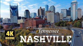 Downtown Nashville Tennessee 4K by Drone 2022 [upl. by Wagstaff730]