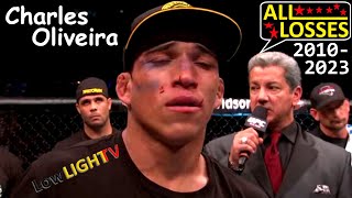 Charles Oliveira ALL LOSSES in MMA Fights  No Do Bronx [upl. by Iramat]