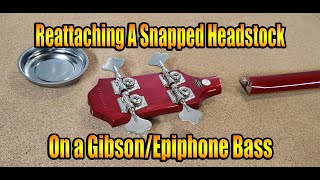 Fixing an broken headstock on an Epiphone Bass [upl. by Arbas]