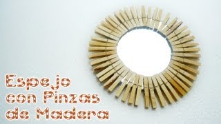 ESPEJO CON PINZAS DE MADERA  MariquisTuts ★ [upl. by Eireva]