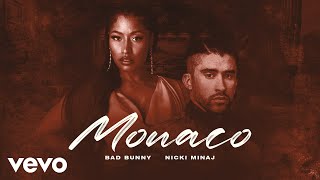 Bad Bunny amp Nicki Minaj  MONACO Remix [upl. by Enayr533]