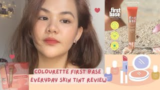 COLOURETTE FIRST BASE EVERYDAY SKIN TINT ☀️ First ImpressionHONEST REVIEW Siargao Shade [upl. by Benzel]