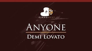 Demi Lovato  Anyone  HIGHER Key Piano Karaoke Instrumental [upl. by Ellenrad387]