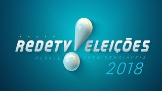 Debate presidencial na RedeTV [upl. by Quartana]