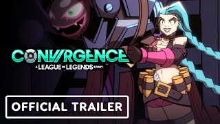 CONVERGENCE A League of Legends Story  Official Launch Trailer [upl. by Sidky931]