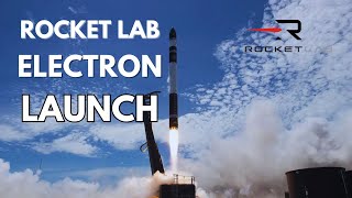 Rocket Lab Changes In Latitudes Changes In Attitudes Mission  Electron Rocket Launch to SSO [upl. by Aiceled98]