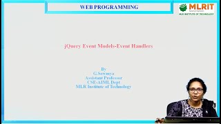 LEC45Web Programming  jQuery Event ModelsEvent Handlers By Mrs G Sowmya [upl. by Bradstreet162]