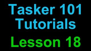 Tasker 101 Tutorials Lesson 18  Calendar Event Profile  Trigger on Start amp End Time [upl. by Etterb634]