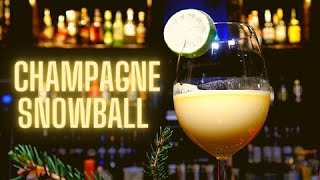 CHAMPAGNE SNOWBALL COCKTAIL Recipe [upl. by Naerol]