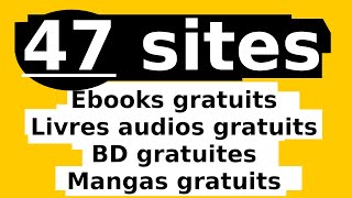 Télécharger des Livres GRATUITS  Livres Audios et BD  47 SITES 🤯 [upl. by Yeleen]