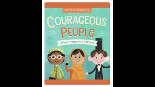 Courageous People who changed the world [upl. by Ragg306]