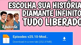 Episode Escolha Sua História Diamante e Tickets Infinitos e Tudo Liberado na v2510 Atualizado 2024 [upl. by Remat]