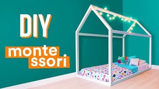 DIY  CAMA CASINHA MONTESSORI [upl. by Ivets]