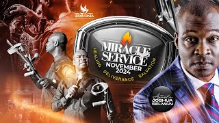 NOVEMBER 2024 MIRACLE SERVICE WITH APOSTLE JOSHUA SELMAN 24112024 [upl. by Renaud800]