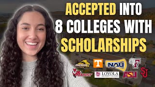 Learn How I was ACCEPTED into 8 Colleges with Scholarships [upl. by Cherida]