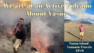 We visited an Active Volcano  Mount Yasur  Tanna Island  Vanuatu EP6 [upl. by Einatirb]