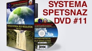 Systema Spetsnaz DVD 11  PsychoPhysical SelfRegulation Russian Martial Arts [upl. by Ahsurej631]