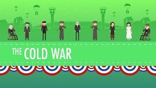 The Cold War Crash Course US History 37 [upl. by Alilak]