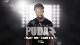 Pudaz  Make That Boom Clap [upl. by Nhar]