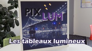 Pixlum  Démo des tableaux à leds lumineuses [upl. by Adolph]