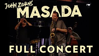 John Zorn MASADA  Full Concert  Live at the Schl8hof Wels  11072005 [upl. by Isma]