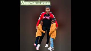 ungowami wena [upl. by Brie]