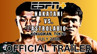 JUNTO NAKATANI vs VINCENT ASTROLABIO  OFFICIAL FIGHT TRAILER [upl. by Ansev620]