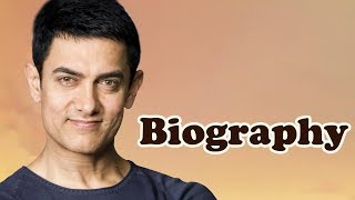 Aamir Khan  Biography [upl. by Emmeram103]