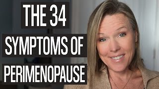 What Are The 34 Symptoms of Perimenopause [upl. by Nollek]