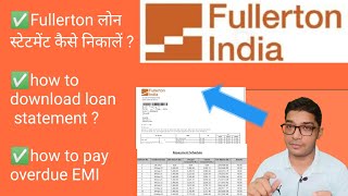 how to download Fullerton loan statement Fullerton loan repayment schedule download PDF [upl. by Wrench]