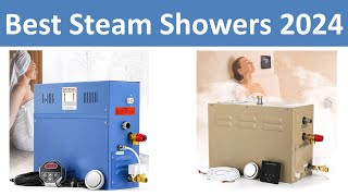 Top 10 Best Steam Showers in 2024 [upl. by Nagoh]