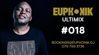 Euphonik  Ultimix 018 [upl. by Ynaffat]