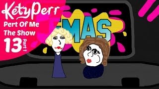 Kety Perr  Pert Of Me The Show  Episode 13  The FMAs Part 1 [upl. by Llennoc]