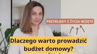 DLACZEGO WARTO PROWADZIĆ BUDŻET DOMOWY [upl. by Elletsirhc]