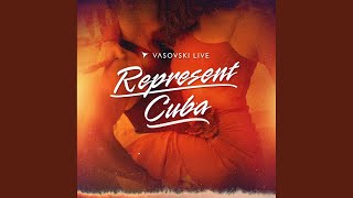 Represent Cuba Radio Mix [upl. by Riva]