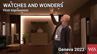 Watches and Wonders 2022 First Impressions  Tour of the Salon [upl. by Joab]