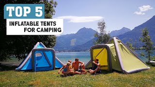 Top 5 Best Inflatable Tents For Camping।। Best Air Tents For Camping [upl. by Cilla]