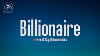 Travie McCoy  Billionaire Lyrics ft Bruno Mars [upl. by Anma]