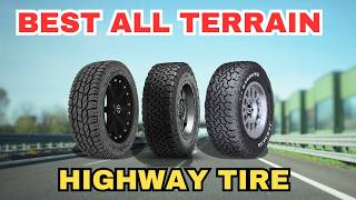 5 Best AllTerrain Tires for Highway Driving [upl. by Weiler]