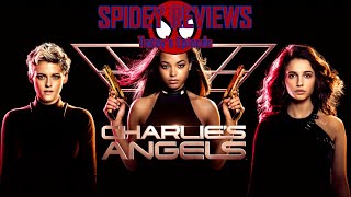 Spidey Reviews Charlies Angels 2019 [upl. by Eatnoj]