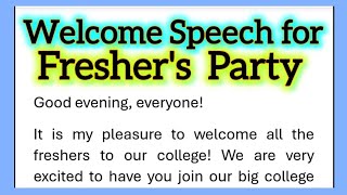 Welcome Speech for Fresher’s Party in College in English by Smile Please World [upl. by Netsua12]