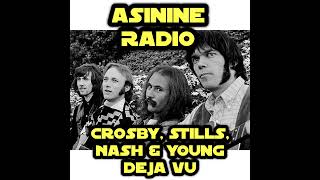 Crosby Stills Nash amp Young  Deja Vu [upl. by Hock]