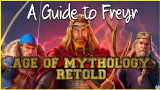 Age of Mythology Retold How USE The Norse Freyr [upl. by Stavro]