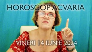 VINERI 14 IUNIE 2024 ☀♊ HOROSCOPUL ZILEI cu astrolog Acvaria 🌈 [upl. by Bilow447]