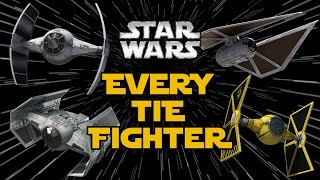 All TIE Fighter Types and Variants in Star Wars Canon [upl. by Ardath989]